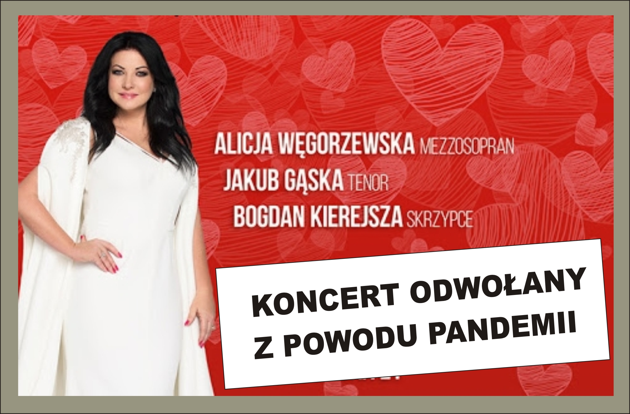 Koncert Alicji Węgorzewskiej ODWOŁANY!
