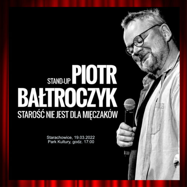 Piotr Bałtroczyk – Stand up